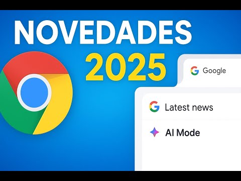 Novedades en la última actualización de Google Chrome