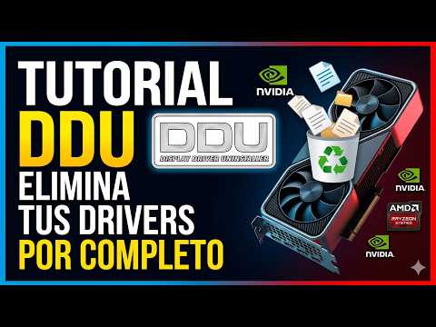 Actualización de drivers: el papel de DDU en el proceso