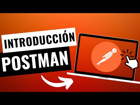 Postman: ¿Por qué deberías descargarlo para tus APIs?