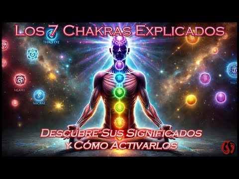 Los siete chakras y su impacto en la energía del cuerpo