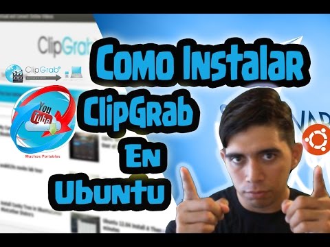 Instalación de ClipGrab en Linux para descargar videos fácilmente