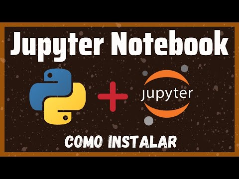 Guía completa para instalar Jupyter Notebook en tu PC