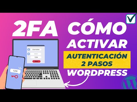 Configuración de la Autenticación de Dos Factores en WordPress