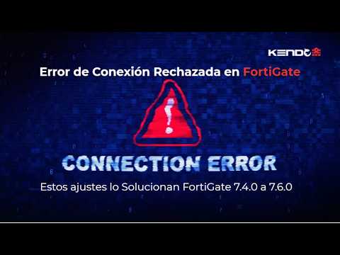 Errores comunes en la configuración del cortafuegos Fortinet