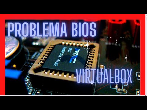 Configuración de BIOS en VirtualBox para Máquinas Virtuales