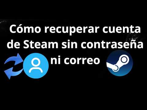 Recuperación de contraseñas olvidadas en Steam: pasos a seguir