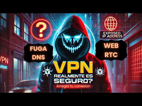 Soluciones Efectivas para Protegerte de DNS Leaks