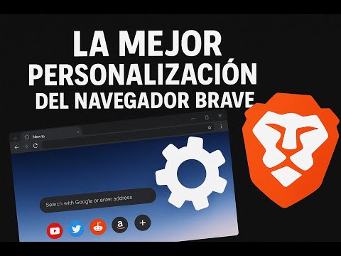 Guía Completa para Configurar el Navegador Brave Eficazmente