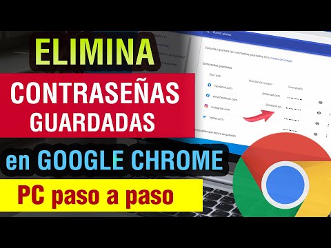 Cómo eliminar contraseñas guardadas en navegadores