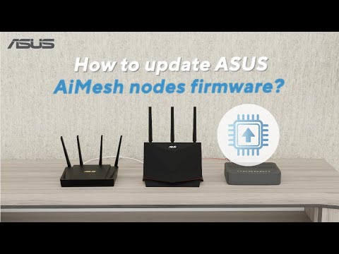 Actualización de Firmware para Asus Mesh: Pasos y Consejos