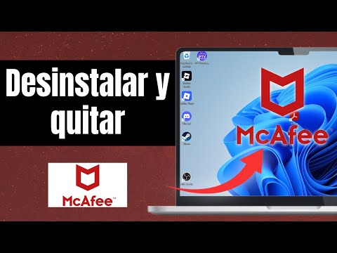 Desinstalar McAfee: Pasos para una eliminación efectiva
