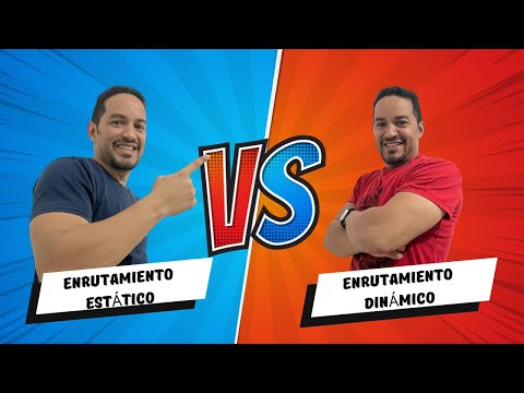 Comparativa entre enrutamiento estático y dinámico
